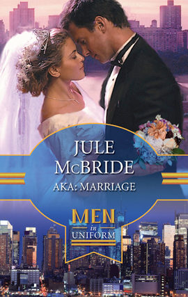 Title details for AKA: Marriage by Jule McBride - Available